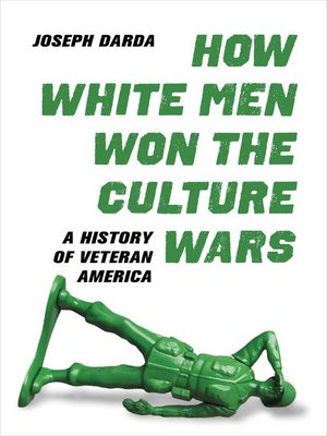 cover image of How White Men Won the Culture Wars